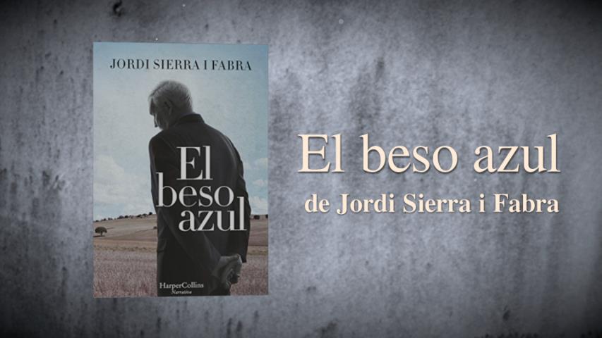 EL BESO AZUL de Jordi Sierra i Fabra